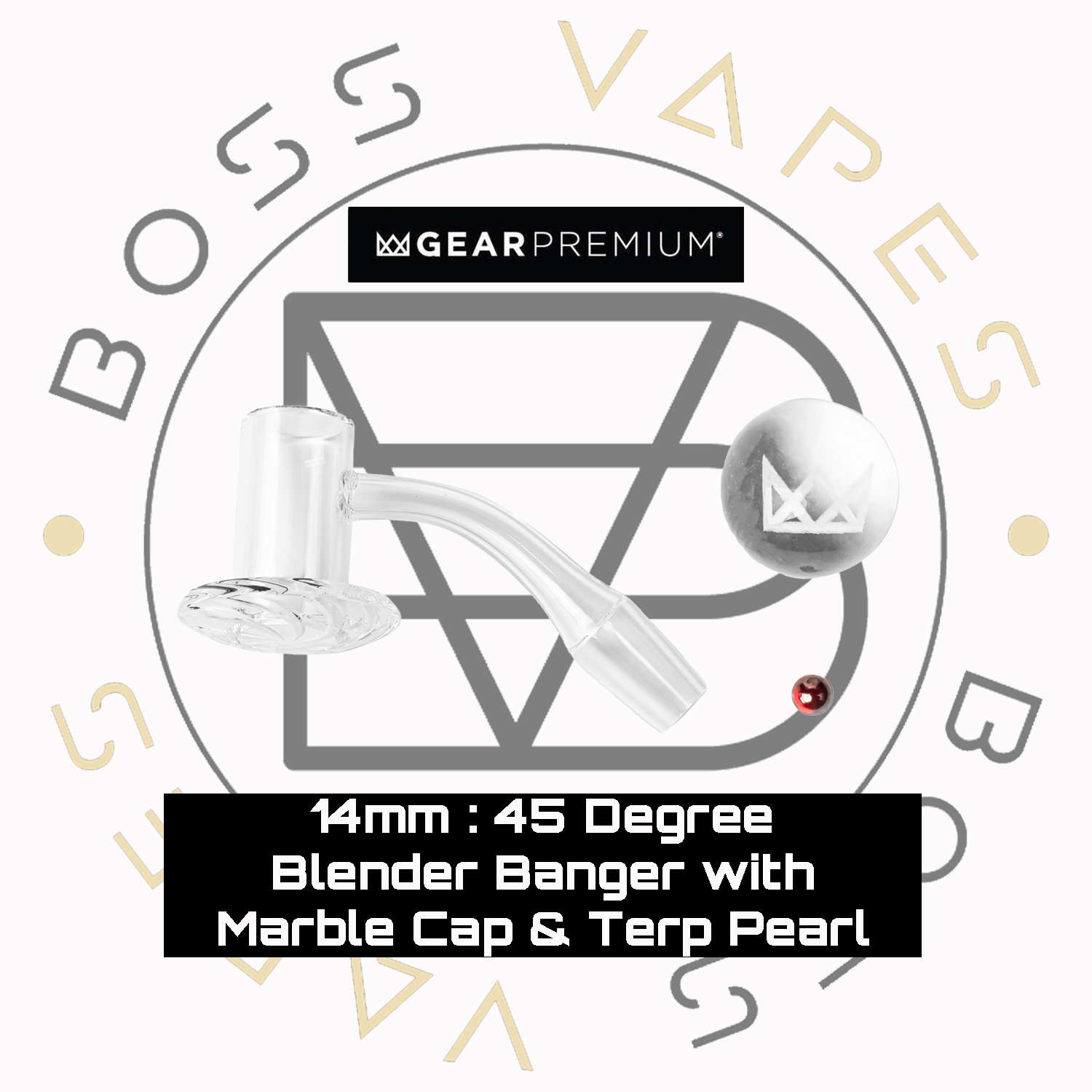 GEAR premium 14mm Bangers