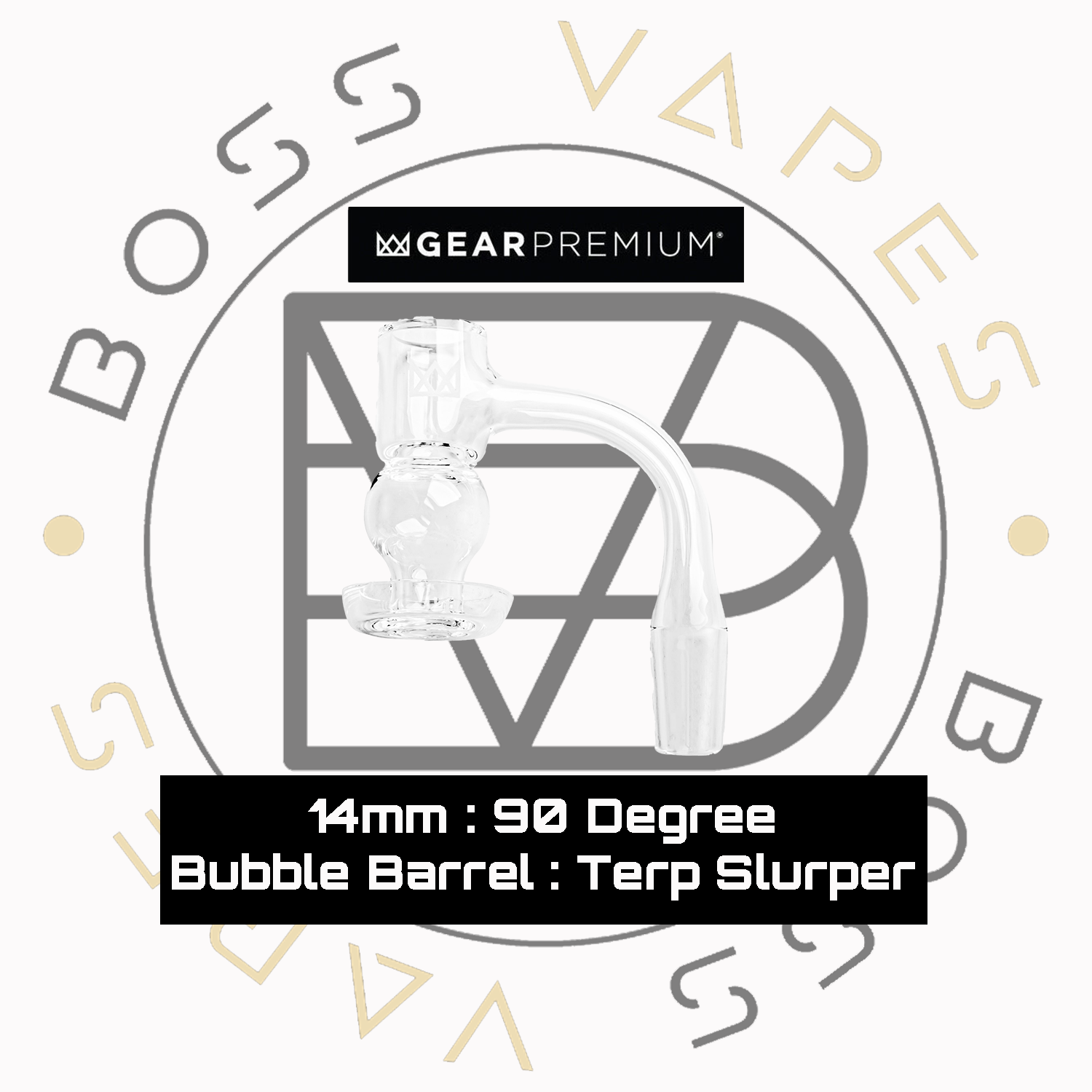GEAR premium 14mm Bangers