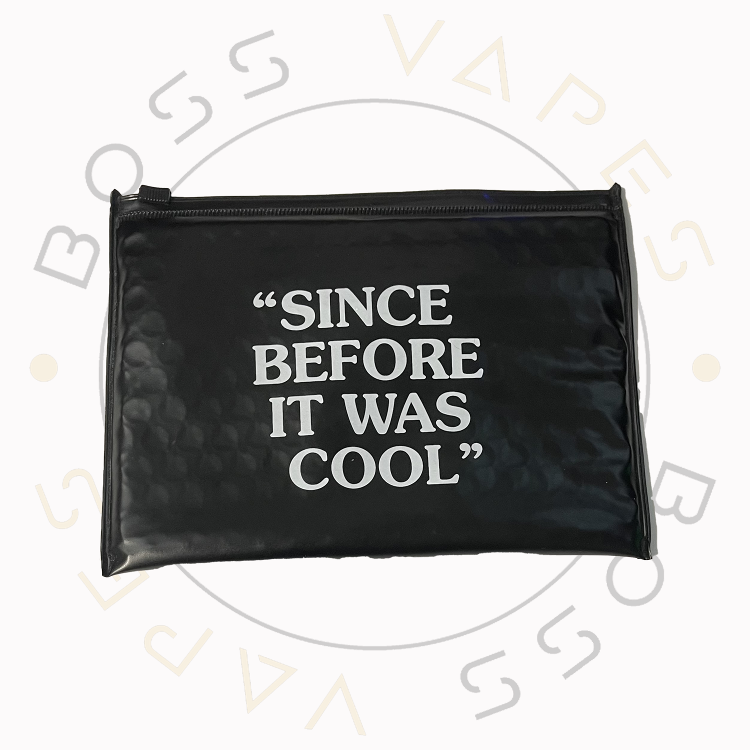 "Since Before It Was Cool" Smell Proof Bag